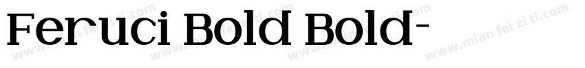 Feruci Bold Bold字体转换